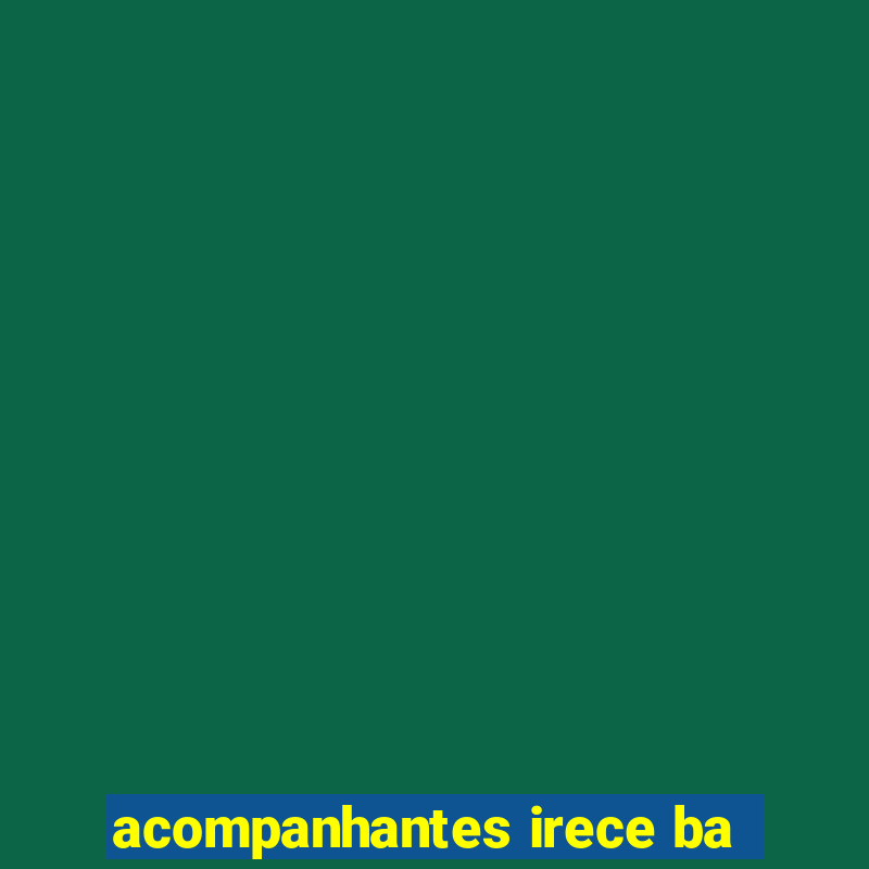 acompanhantes irece ba